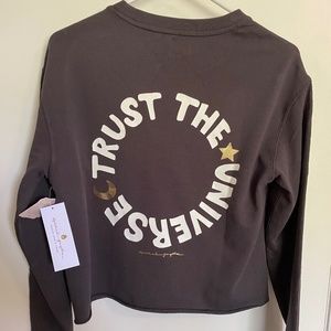 Spiritual Gangster "Trust the Universe" Sweatshirt, Brand new with Tags, Size XS